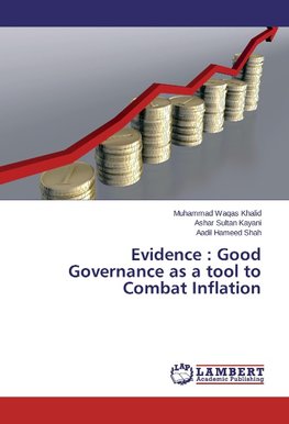 Evidence : Good Governance as a tool to Combat Inflation