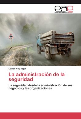 La administración de la seguridad