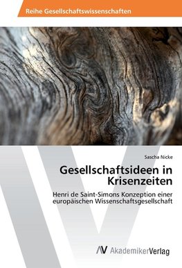 Gesellschaftsideen in Krisenzeiten