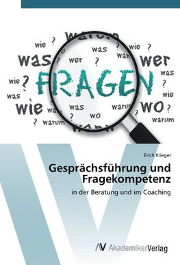 Gesprächsführung und Fragekompetenz