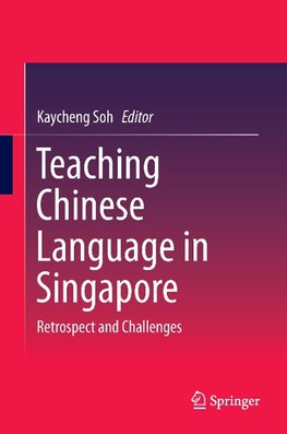 Teaching Chinese Language in Singapore