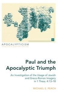 Paul and the Apocalyptic Triumph