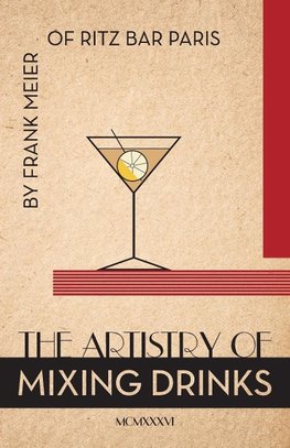 The Artistry Of Mixing Drinks (1934)