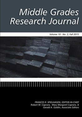 Middle Grades Research Journal Volume 10, Issue 2, Fall 2015