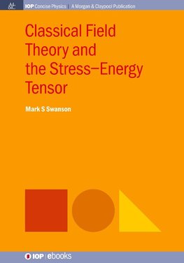 Classical Field Theory and the Stress-Energy Tensor