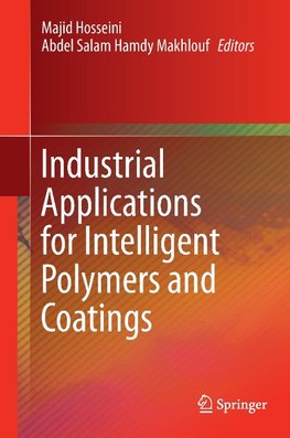 Industrial Applications for Intelligent Polymers and Coatings