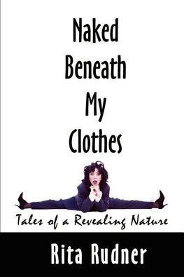 Naked Beneath My Clothes