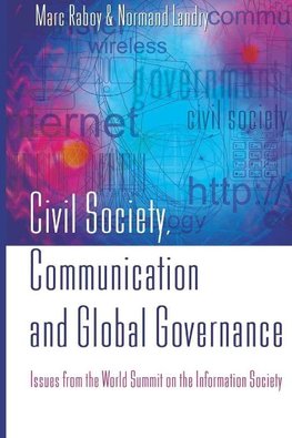 Civil Society, Communication and Global Governance