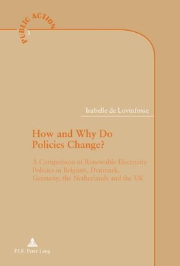 How and Why Do Policies Change?