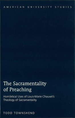 The Sacramentality of Preaching