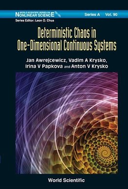 A, K:  Deterministic Chaos In One Dimensional Continuous Sys