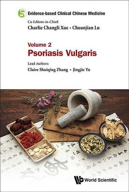 Evidence-based Clinical Chinese Medicine - Volume 2: Psoria