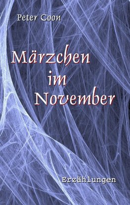 Märzchen im November