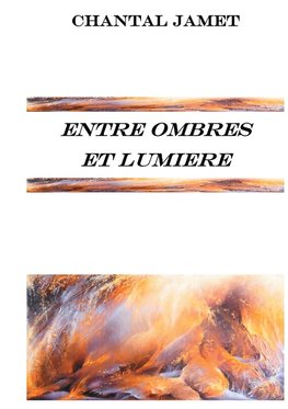 Entre ombres et lumière