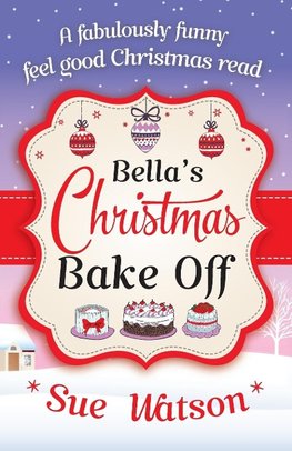 Bella's Christmas Bake Off