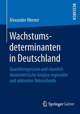 Wachstumsdeterminanten in Deutschland