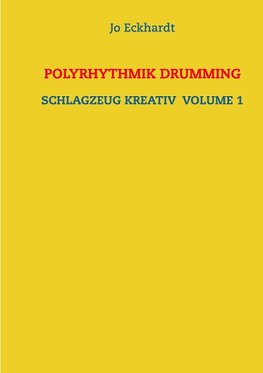 Polyrhythmik Drumming