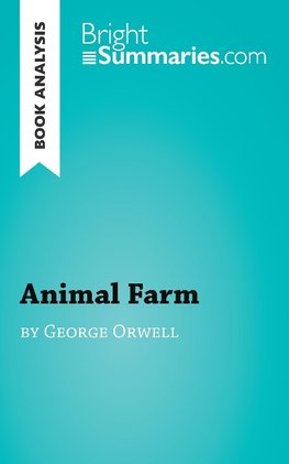 Book Analysis: Animal Farm by George Orwell