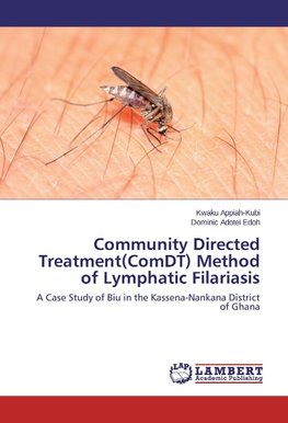 Community Directed Treatment(ComDT) Method of Lymphatic Filariasis