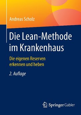 Die Lean-Methode im Krankenhaus