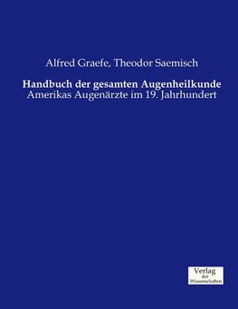 Handbuch der gesamten Augenheilkunde