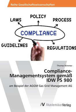 Compliance-Managementsystem gemäß IDW PS 980