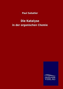 Die Katalyse