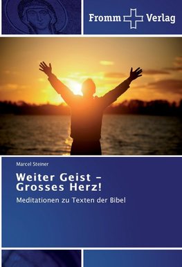 Weiter Geist - Grosses Herz!