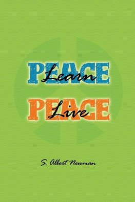 Learn Peace-Live Peace