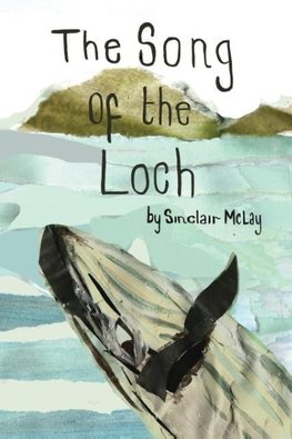 The Song of the Loch