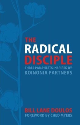 The Radical Disciple