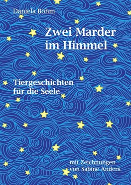 Zwei Marder im Himmel