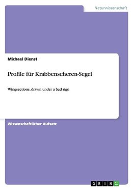 Profile für Krabbenscheren-Segel