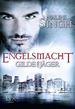 Gilde der Jäger 08. Engelsmacht