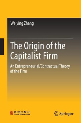 The Origin of the Capitalist Firm