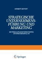 Strategische Unternehmensführung und Marketing