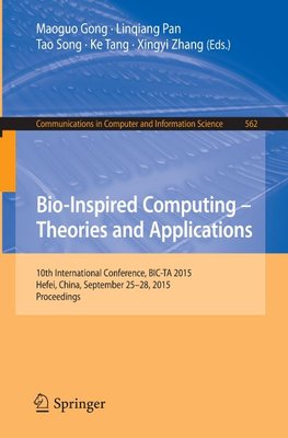 Bio-Inspired Computing -- Theories and Applications