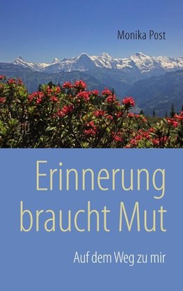 Erinnerung braucht Mut