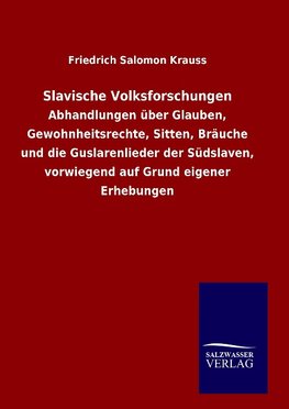 Slavische Volksforschungen