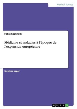 Médicine et maladies à l'époque de l'expansion européenne