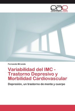 Variabilidad del IMC - Trastorno Depresivo y Morbilidad Cardiovascular