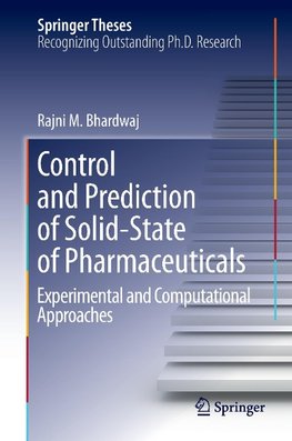 Control and Prediction of Solid-State of Pharmaceuticals