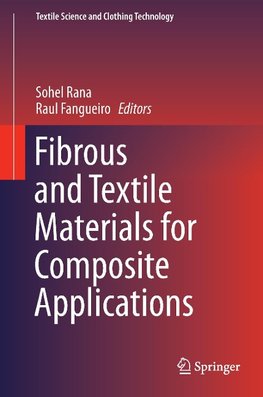 Fibrous and Textile Materials for Composite Applications