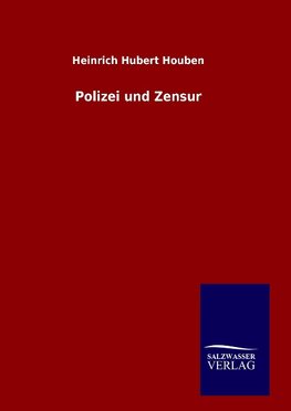 Polizei und Zensur