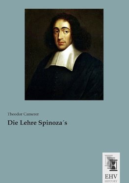 Die Lehre Spinoza´s