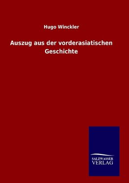 Auszug aus der vorderasiatischen Geschichte