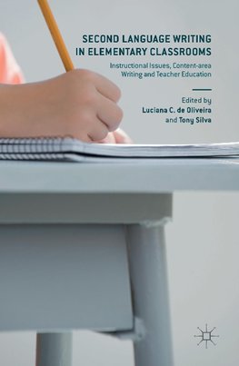 Second Language Writing in Elementary Classrooms