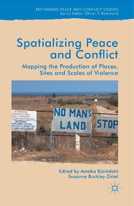 Spatialising Peace and Conflict