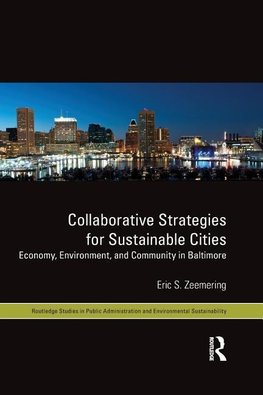 Zeemering, E: Collaborative Strategies for Sustainable Citie