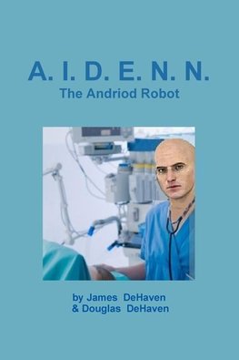 A.I.D.E.N.N. The Android Robot